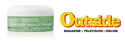Eminence Organic Skin Care Citrus & Kale Potent C+E Masque besides Outside magazine, television, and online media logo.