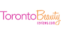 Toronto Beauty Reviews