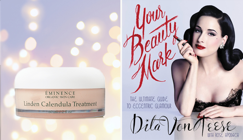 Dita Von Teese Reveals In Beauty Book Why Her Dry Skin Craves Eminence Organics