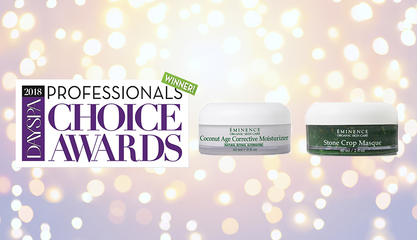 Eminence Organics DAYSPA 2018 Professionals Choice Awards