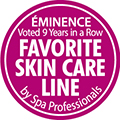 American Spa Professionals' Choice Awards: Favorite Skin Care Line for Nine Consecutive Years