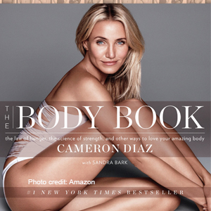 The cover of Cameron Diaz's The Body Book