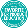 American Spa Professionals' Choice Awards Winner for Favorite Product Education for Six Consecutive Years